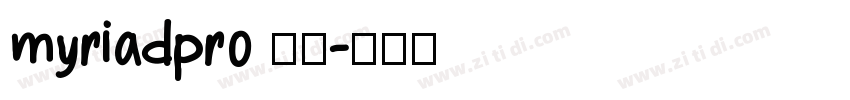 myriadpro 普通字体转换